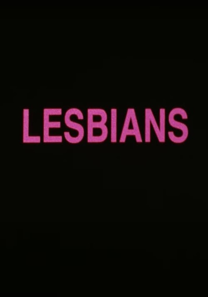 Lesbians Streaming Where To Watch Movie Online